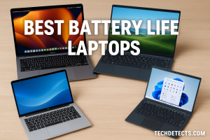 Best Battery Life Laptops (2025 Edition)
